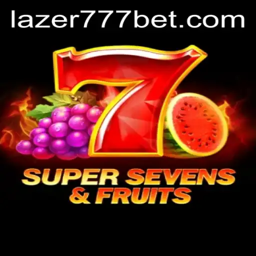 Explorando o Fascinante Mundo de 7SuperSevensFruits e Lazer777