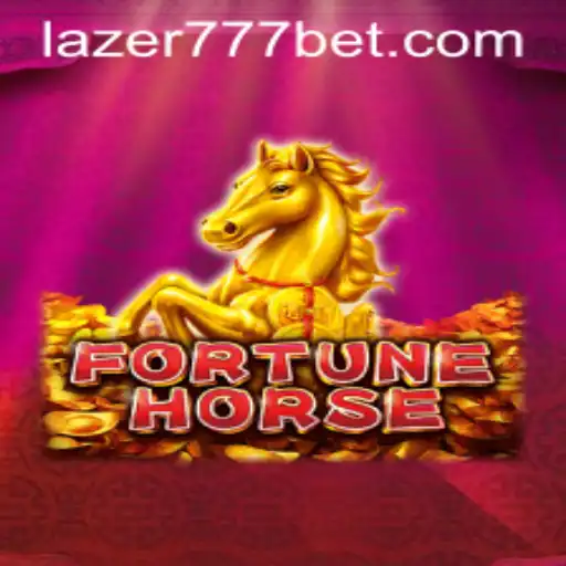 Descubra a Emoção do Jogo FortuneHorse com Lazer777