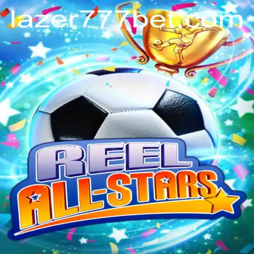 Descubra ReelAllStars: O Jogo Que Revoluciona o Entretenimento Digital